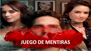 Imagen de Telenovela Online Gratis Juego De Mentiras, capítulos completos totalmente gratis.