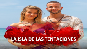 Ver Reality Show La Isla De Las Tentaciones Capítulos Completos Totalmente Gratis y Online