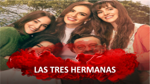 Ver Telenovela Las Tres Hermanas Capítulos Completos Gratis
